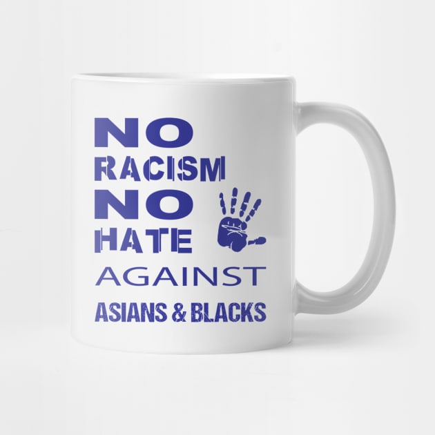 Anti-Asian racism, Anti-Asians racism, no racism no hate by egygraphics